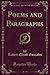 Poems and Paragraphs (Classic Reprint)