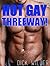 HOT GAY THREEWAY!