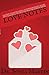 Love Notes: A Guide to Developing A Compassionate Heart and Teaching Students for A Greater Purpose