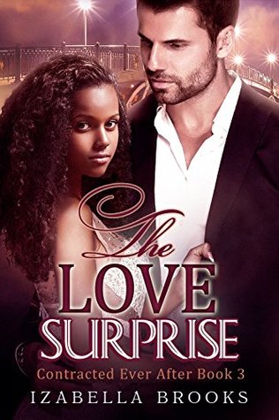The Love Surprise (Contracted Ever After #3)