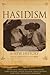 Hasidism: A New History