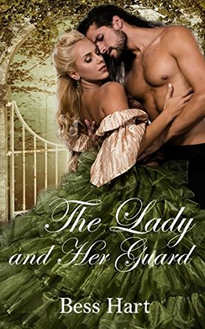 The Lady and Her Guard (Kindle Edition)