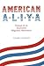American Aliya: Portrait of an Innovative Migration Movement (Title Not in Series)