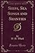Ships, Sea Songs and Shanties (Classic Reprint)