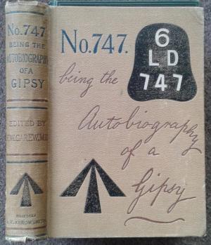 No. 747, Being the Autobiography of a Gipsy (Hardcover)