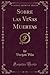 Sobre las Viñas Muertas (Classic Reprint) (Spanish Edition)