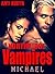 Michael (Northridge Vampire...