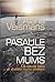 Pasaule bez mums by Alan Weisman