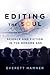 Editing the Soul: Science and Fiction in the Genome Age (AnthropoScene: The SLSA Book Series)
