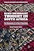 Black Nationalist Thought in South Africa: The Persistence of an Idea of Liberation (African Histories and Modernities)
