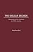 The Dollar Decade: Mammon and the Machine in 1920s America