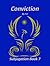Conviction (Subjugation, #7)