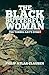 The Black Butterfly Woman: The Tunnel Rat's Story