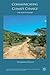 Communicating Climate Change: The Path Forward (Palgrave Studies in Media and Environmental Communication)
