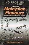 Malaysian Flavours: Insights into Things Malaysian