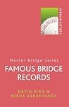 Famous Bridge Records (Master Bridge Series)