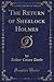 The Return of Sherlock Holmes (Classic Reprint)