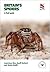 Britain's Spiders: A Field Guide (WILDGuides of Britain & Europe)