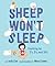 Sheep Won't Sleep: Counting...
