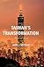 Taiwan's Transformation: 1895 to the Present