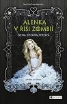 Alenka v říši zombií by Gena Showalter Alenka v říši zombií by Gena Showalter