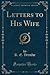 Letters to His Wife by Robert Ernest Vernède