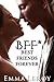 BFF* (Best Friends Forever): Premières Caresses Dans Le Noir.... (Nouvelle Érotique Lesbienne, Première Fois, LGBT, Entre Femmes) (French Edition)