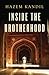 Inside the Brotherhood
