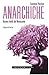 Anarchiche. Donne ribelli d...