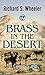 Brass in the Desert