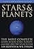 Stars and Planets The Most Complete Guide to the Stars, Planets, Galaxies, and Solar System by Ian Ridpath