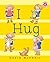 I Hug (I Like to Read)