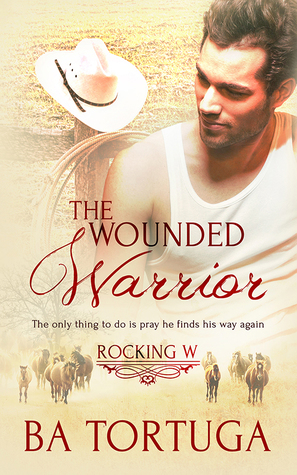 The Wounded Warrior (Rocking W #1)