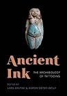 Ancient Ink: The ...