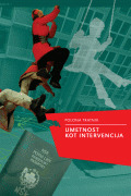 Umetnost kot intervencija