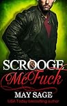 Book cover for Scrooge McFuck (Some Girls Do It, #2)