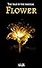 The Tale Of The Magical Flower