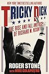 Tricky Dick: The ...