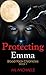 Protecting Emma