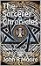 The Wizards of Pangea: Book One: The Sorcerer Chronicles