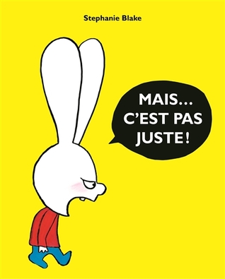 Mais... c'est pas juste ! (Hardcover)