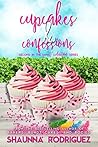Cupcakes & Confessions (Sweet Seduction #2) Cupcakes & Confessions (Sweet Seduction #2)