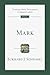Mark (Tyndale New Testament Commentaries)
