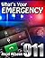 What's Your Emergency by Ancel Reagan