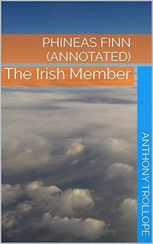 Phineas Finn: The Irish Member