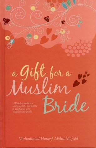 A Gift for a Muslim Bride