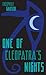 One of Cleopatra's Nights