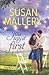 You Say It First (Happily Inc #1) by Susan Mallery
