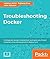 Troubleshooting Docker