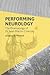 Performing Neurology: The Dramaturgy of Dr Jean-Martin Charcot